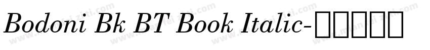 Bodoni Bk BT Book Italic字体转换